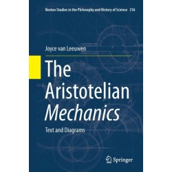 The Aristotelian Mechanics: Text and Diagrams