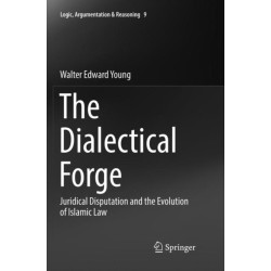 The Dialectical Forge: Juridical Disputation and the Evolution of Islamic Law