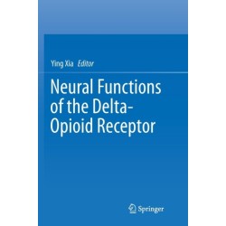 Neural Functions of the Delta-Opioid Receptor