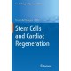 Stem Cells and Cardiac Regeneration