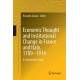 Economic Thought and Institutional Change in France and Italy, 1789–1914: A Comparative Study