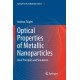 Optical Properties of Metallic Nanoparticles: Basic Principles and Simulation