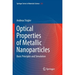 Optical Properties of Metallic Nanoparticles: Basic Principles and Simulation