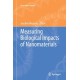 Measuring Biological Impacts of Nanomaterials