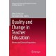 Quality and Change in Teacher Education: Western and Chinese Perspectives