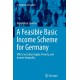 A Feasible Basic Income Scheme for Germany: Effects on Labor Supply, Poverty, and Income Inequality