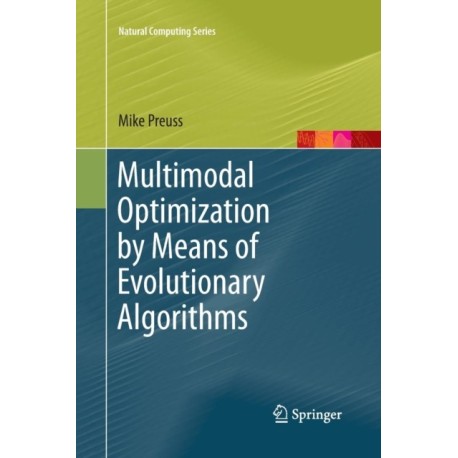 Multimodal Optimization by Means of Evolutionary Algorithms