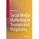 Social Media Marketing in Tourism and Hospitality