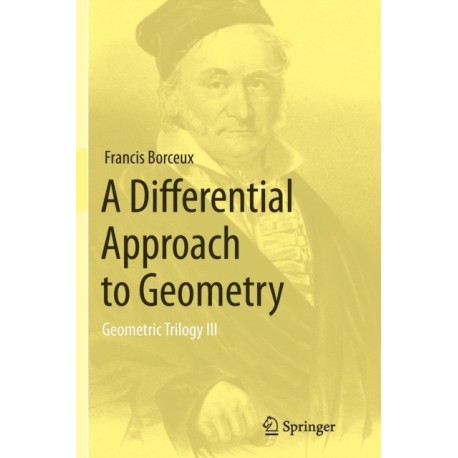A Differential Approach to Geometry: Geometric Trilogy III