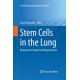 Stem Cells in the Lung: Development, Repair and Regeneration