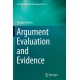 Argument Evaluation and Evidence
