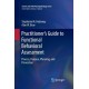 Practitioner’s Guide to Functional Behavioral Assessment: Process, Purpose, Planning, and Prevention