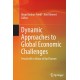Dynamic Approaches to Global Economic Challenges: Festschrift in Honor of Karl Farmer