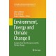 Environment, Energy and Climate Change II: Energies from New Resources and the Climate Change