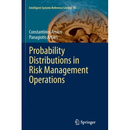 Probability Distributions in Risk Management Operations