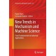 New Trends in Mechanism and Machine Science: From Fundamentals to Industrial Applications