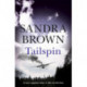 Tailspin: The INCREDIBLE NEW THRILLER from New York Times bestselling author