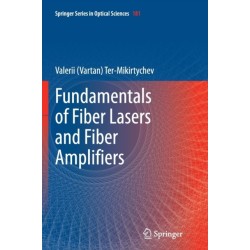Fundamentals of Fiber Lasers and Fiber Amplifiers