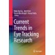 Current Trends in Eye Tracking Research
