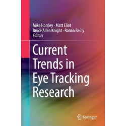 Current Trends in Eye Tracking Research