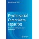 Psycho-social Career Meta-capacities: Dynamics of contemporary career development