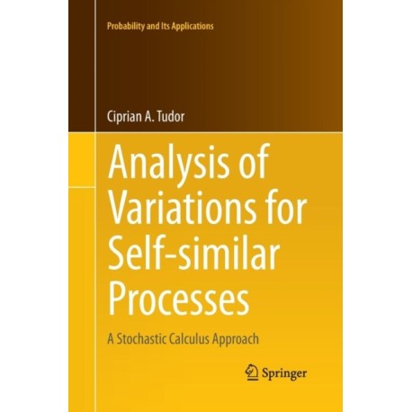 Analysis of Variations for Self-similar Processes: A Stochastic Calculus Approach