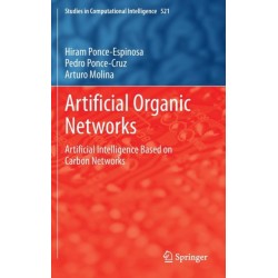 Artificial Organic Networks: Artificial Intelligence Based on Carbon Networks