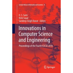 Innovations in Computer Science and Engineering: Proceedings of the Fourth ICICSE 2016