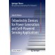 Triboelectric Devices for Power Generation and Self-Powered Sensing Applications