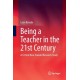 Being A Teacher in the 21st Century: A Critical New Zealand Research Study