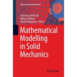 Mathematical Modelling in Solid Mechanics