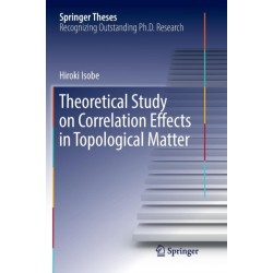 Theoretical Study on Correlation Effects in Topological Matter