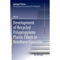 Development of Recycled Polypropylene Plastic Fibres to Reinforce Concrete