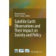 Satellite Earth Observations and Their Impact on Society and Policy
