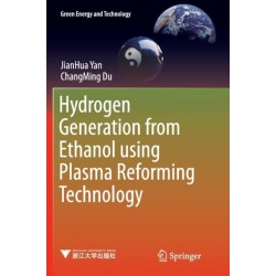 Hydrogen Generation from Ethanol using Plasma Reforming Technology