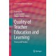 Quality of Teacher Education and Learning: Theory and Practice