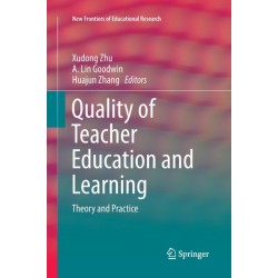 Quality of Teacher Education and Learning: Theory and Practice