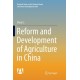 Reform and Development of Agriculture in China