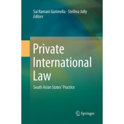 Private International Law: South Asian States’ Practice