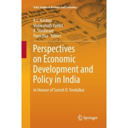 Perspectives on Economic Development and Policy in India: In Honour of Suresh D. Tendulkar