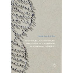 International Human Resource Management in South Korean Multinational Enterprises