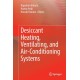 Desiccant Heating, Ventilating, and Air-Conditioning Systems