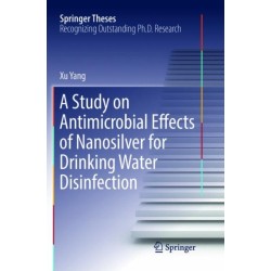 A Study on Antimicrobial Effects of Nanosilver for Drinking Water Disinfection