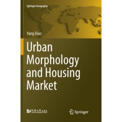 Urban Morphology and Housing Market