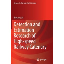 Detection and Estimation Research of High-speed Railway Catenary