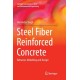 Steel Fiber Reinforced Concrete: Behavior, Modelling and Design