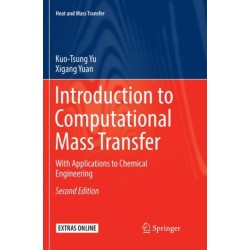 Introduction to Computational Mass Transfer: With Applications to Chemical Engineering