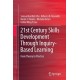 21st Century Skills Development Through Inquiry-Based Learning: From Theory to Practice