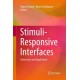 Stimuli-Responsive Interfaces: Fabrication and Application