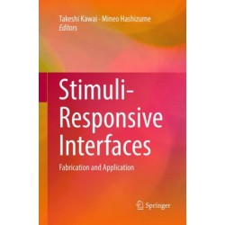 Stimuli-Responsive Interfaces: Fabrication and Application